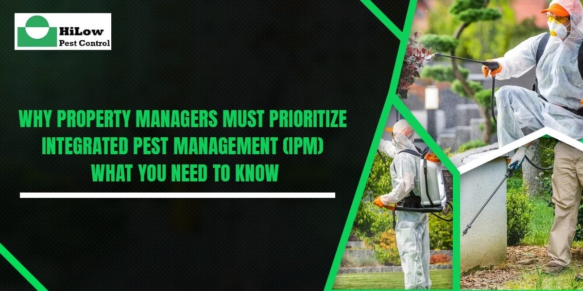 Why Property Managers Must Prioritize Integrated Pest Management IPM What You Need to Know integrated pest management